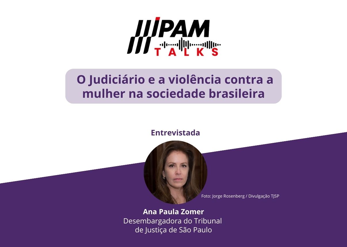 Desembargadora Ana Paula Zomer é a entrevistada do IPAM Talks